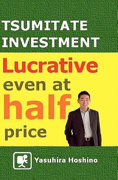 portada tsumitate investment: lucrative even at half price (en Inglés)