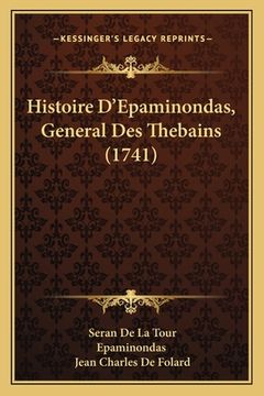 portada Histoire D'Epaminondas, General Des Thebains (1741) (in French)