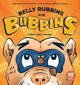 portada Belly Rubbins for Bubbins: First day Home (2) (en Inglés)