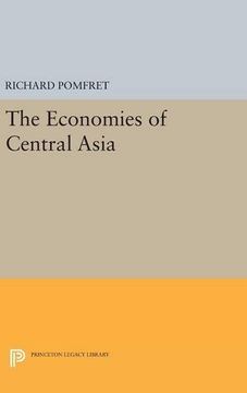 portada The Economies of Central Asia (Princeton Legacy Library) (en Inglés)