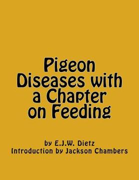 portada Pigeon Diseases with a Chapter on Feeding (en Inglés)