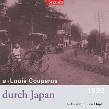 portada Mit Louis Couperus Durch Japan: Hörreisen (en Alemán)