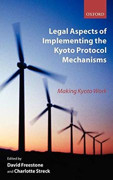 portada Legal Aspects of Implementing the Kyoto Protocol Mechanisms: Making Kyoto Work 