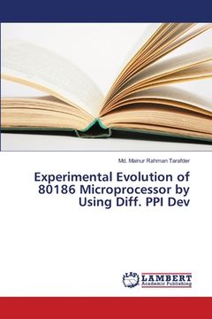 portada Experimental Evolution of 80186 Microprocessor by Using Diff. PPI Dev (en Inglés)