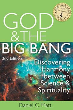 portada God and the big Bang,: Discovering Harmony Between Science and Spirituality (en Inglés)