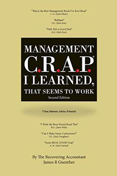 portada Mangement C. R. A. P. I Learned, That Seems to Work. Second Edition. (in English)