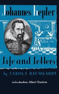 portada Johannes Kepler Life and Letters (in English)