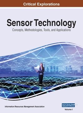 portada Sensor Technology: Concepts, Methodologies, Tools, and Applications, VOL 1 (in English)