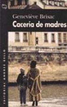 portada Caceria de Madres (in Spanish)