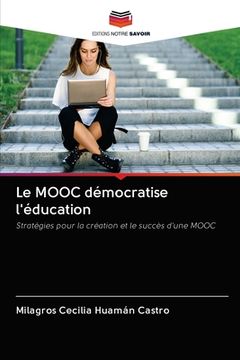 portada Le MOOC démocratise l'éducation (en Francés)