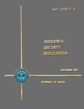 portada DoD 5220.22-R Industrial Security Regulation (en Inglés)