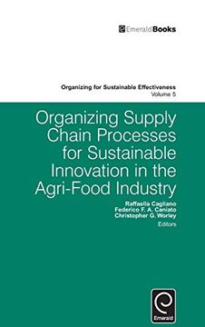 portada Organizing Supply Chain Processes for Sustainable Innovation in the Agri-Food Industry (Organizing for Sustainable Effectiveness, 5) (en Inglés)
