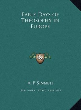 portada early days of theosophy in europe (en Inglés)