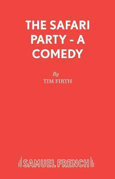 portada The Safari Party - A Comedy (en Inglés)