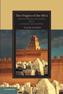 portada The Origins of the Sh? 'a (Cambridge Studies in Islamic Civilization) (en Inglés)