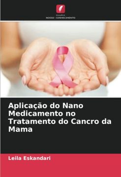 portada Aplicação do Nano Medicamento no Tratamento do Cancro da Mama