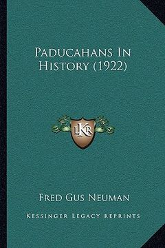 portada paducahans in history (1922) (en Inglés)