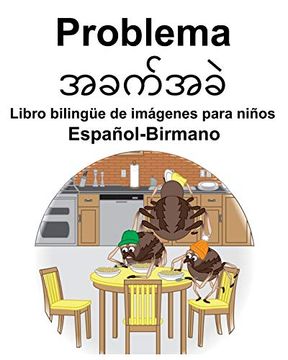 portada Español-Birmano Problema Bilingüe de Imágenes Para Niños