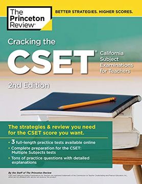 portada Cracking the Cset (California Subject Examinations for Teachers), 2nd Edition: The Strategy & Review you Need for the Cset Score you Want (Professional Test Preparation) (en Inglés)
