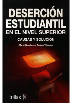 portada Desercion Estudiantil en el Nivel Superior (in Spanish)