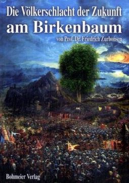 portada Die Völkerschlacht der Zukunft am Birkenbaum