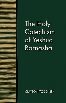 portada the holy catechism of yeshua barnasha (en Inglés)