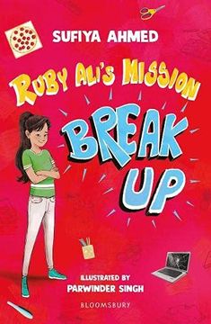 portada Ruby Ali'S Mission Break up: A Bloomsbury Reader (Bloomsbury Readers) (en Inglés)