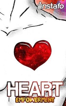 portada Heart Empowerment: Uncover the Strength of Your Heart (en Inglés)