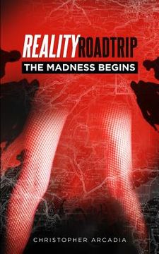 portada Reality Roadtrip - The Madness Begins (en Inglés)