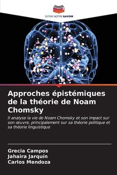 portada Approches épistémiques de la théorie de Noam Chomsky (in French)