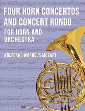 portada Four Horn Concertos and Concert Rondo (en Inglés)