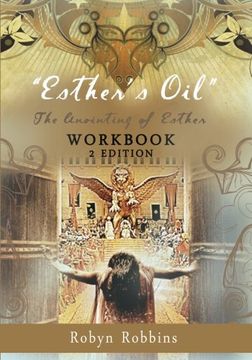 portada Esther's Oil: The Anointing of Esther: Workbook 2 (Esther Program) (Volume 1)