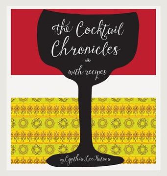 portada The Cocktail Chronicles (en Inglés)