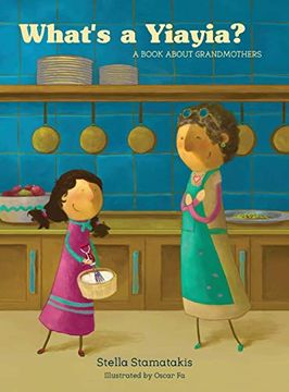 portada What's a yia Yia? A Book About Grandmothers (en Inglés)