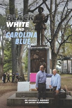 portada Black White and Carolina Blue (en Inglés)