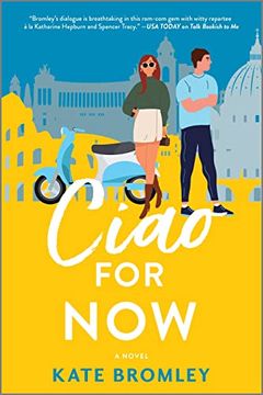 portada Ciao for Now: A Romantic Comedy (in English)