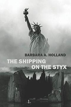 portada The Shipping on the Styx (en Inglés)