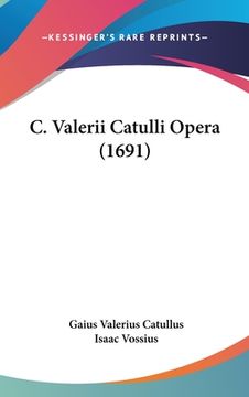 portada C. Valerii Catulli Opera (1691) (en Latin)