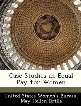 portada case studies in equal pay for women (en Inglés)