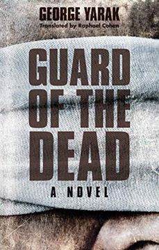 portada Guard of the Dead: A Novel (Hoopoe Fiction) (en Inglés)