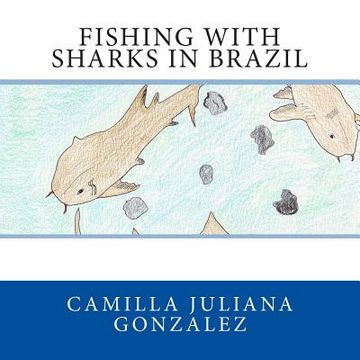 portada Fishing with Sharks in Brazil (en Inglés)