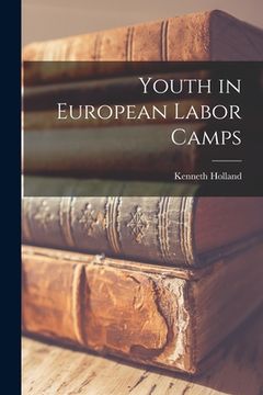 portada Youth in European Labor Camps (in English)