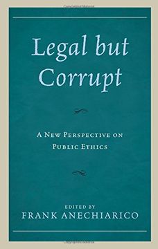 portada Legal but Corrupt: A New Perspective on Public Ethics