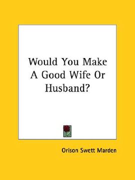 portada would you make a good wife or husband? (en Inglés)