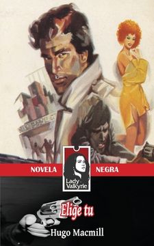 portada Elige tu (Novela Negra) (in Spanish)