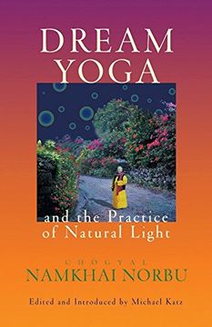 portada Dream Yoga and the Practice of Natural Light (en Inglés)