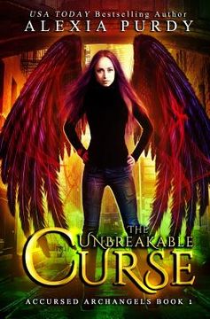 portada The Unbreakable Curse (Accursed Archangels #1) (en Inglés)