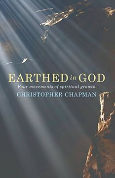 portada Earthed in God: Four Movements of Spiritual Growth (en Inglés)