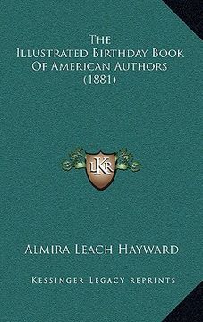 portada the illustrated birthday book of american authors (1881) (en Inglés)