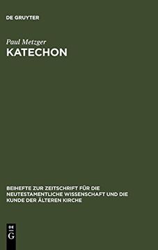 portada Katechon: Ii Thess 2, 1-12 im Horizont Apokalyptischen Denkens (en Alemán)